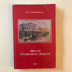 Vlatko Rukavina : Hrvati stvaraoci u Zemunu