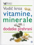 Vodič kroz vitamine, minerale i dodatke prehrani (Z35) (Z58)