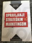 Vranešević - Upravljanje strateškim Marketingom