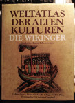 Weltatlas der Alten Kulturen. Die Wikinger