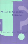 What Is Cognitive Science? Eckardt