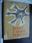ŽIVOT I SMRT STANICA - Joseph Hoffman