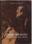 Zlamalik Vinko: Strossmayerova galerija 1967