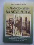 Zlata Živaković-Kerže – S tradicionalnih na nove puteve (S55)