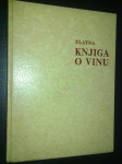 ZLATNA KNJIGA O VINU