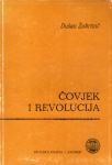 Žubrinić, D. - Čovjek i revolucija : udžbenik za opći studij marksizma
