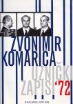 Zvonimir Komarica – Uznički zapisi ’72 (Z78)