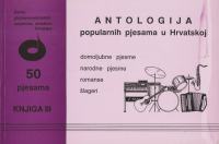 Antologija popularnih pjesama u Hrvatskoj, 50 pjesama, knjiga III