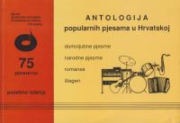 Antologija popularnih pjesama u Hrvatskoj, posebno izdanje 75 pjesama