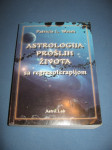 Astrologija prošlih života sa regresoterapijom - Walsh
