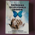 Choa Kok Sui - Napredno iscjeljivanje pranom