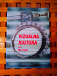 Chris Jenks Vizualna kultura JESENSKI I TURK ZAGREB 2002
