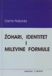Damir Pešorda : Žohari, identitet i Milevine formule