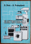 Dimitrije Dinić & Dušan Prokopljević: Elektrotehnika u vašem stanu