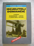 Dražen Jakčin - Iscjelitelj Domančić - Liječenje bioenergijom - 1986.