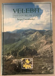 Forenbacher,Sergej :Velebit i njegov biljni svijet