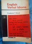 Frederick T. Wood ENGLISH VERBAL IDIOMS