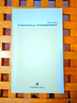 Globalizacija i postmodernost Rade Kalanj NOVO! ZAGREB 2004