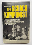Helmut Roth - Der schach komponist