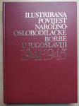 Ilustrirana povijest narodno-oslobodilačke borbe u Jugoslaviji