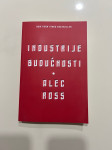 Industrije budućnosti Alec Ross