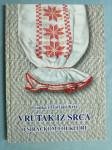 Ivanka i Florijan Križ – Vrutak srca : o siračkom folkloru (A21)