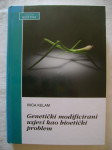 Ivica Kelam - Genetički modificirani usjevi kao bioetički problem-2015