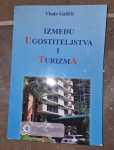 Između ugostiteljstva i turizma – Vlado Galičić