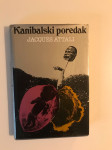 Jacques Attali : Kanibalski postupak
