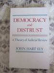 John Hart Ely-Democracy and Distrust/A Theory of Judicial Review  NOVO