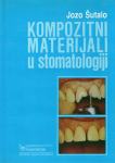 Jozo Šutalo : Kompozitni materijali u stomatologiji