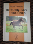 Konjenikov priročnik  Borut Trapečar    Konji Konjički o konjima