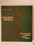 Lin : Feng Shui - harmonično življenje u kući i stanu