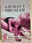 Ljubav i orgazam, Aleksandar Loven