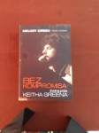 M.Green, D.Hazard - Bez kompromisa: životna priča Keitha Greena