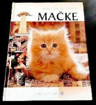 Mačke / Knjiga za svakoga vlasnika mačke