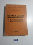 Milo. Ljubisavljević - Priručnik o kvalitetu prehrambenih proizvoda 1