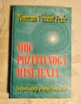 Moć pozitivnog mišljenja-Autor: Norman Vincent Peale