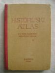 Nada Klaić / Zvonimir Dugački / Petar Mardešić - Historijski atlas