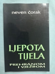 Neven Čorak – Ljepota tijela prehranom i vježbom (B94)