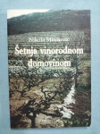 Nikola Mirošević – Šetnja vinorodnom domovinom (AA39)