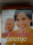 POBIJEDITE STARENJE