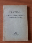Pravila za električne strojeve i transformatore (prev. M. L.) - 10 Eur