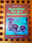 PRIRUČNIK ZA PSE PRIJATELJE/ RATSCHLÄGE FÜR HUNDEFREUNDE 1987