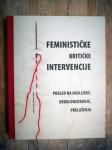 Feminističke kritičke studije : pogled na naslijeđe, dekoloniziranje..