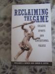 Reclaiming the Game/College Sports and Educational Values (NOVO)