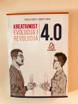 Robert Kopal,Darija Korkut : Kreativnost 4.0: evolucija i revolucija