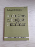 Rudolf Filipović-An Outline of English Grammar with Exercises (1989.)