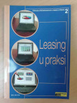 Sandra Mihelčić - Leasing u praksi