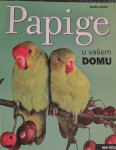 SANDRO JURIŠIĆ - PAPIGE U VAŠEM DOMU